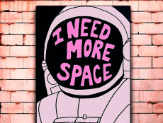 Постер «I need more space» большой